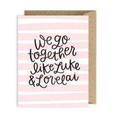 Luke & Lorelai Greeting Card