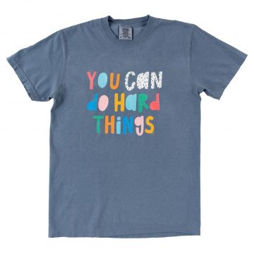 You Can Do Hard Things Tee - Blue Jean