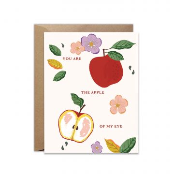 You Are The Apple Of My Eye Apple Greeting Card