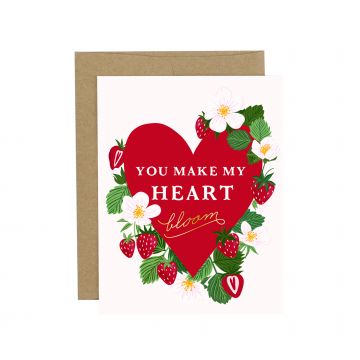 You Make My Heart Bloom Strawberry Greeting Card