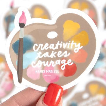 Creativity Takes Courage Decal Sticker