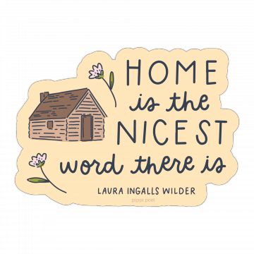Home Is The Nicest Word Decal Sticker