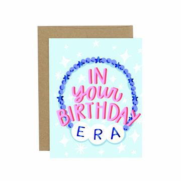 In Your Birthday Era Greeting Card